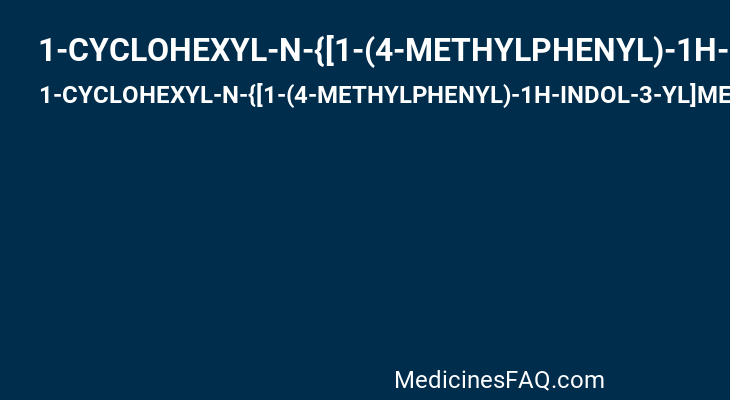 1-CYCLOHEXYL-N-{[1-(4-METHYLPHENYL)-1H-INDOL-3-YL]METHYL}METHANAMINE
