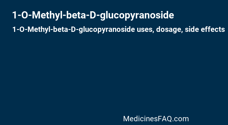 1-O-Methyl-beta-D-glucopyranoside