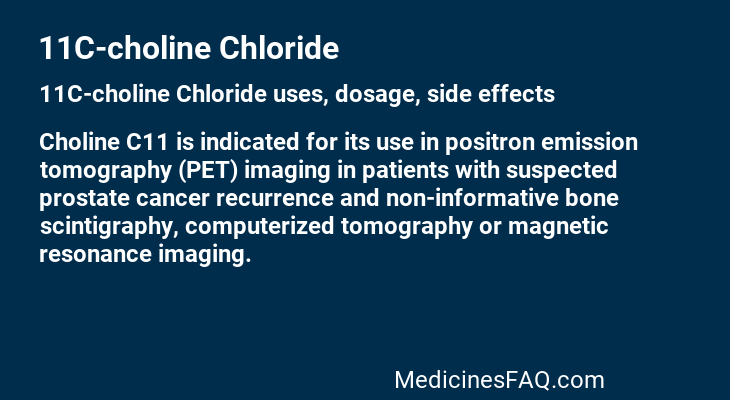 11C-choline Chloride