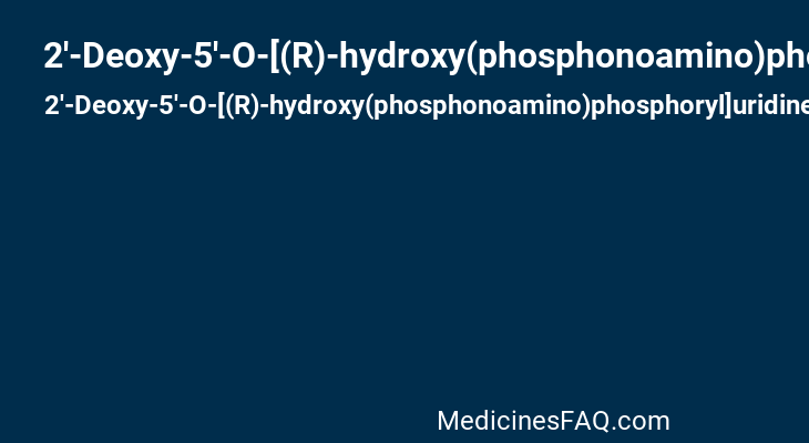 2'-Deoxy-5'-O-[(R)-hydroxy(phosphonoamino)phosphoryl]uridine