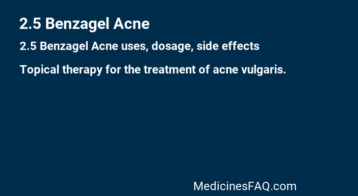 2.5 Benzagel Acne