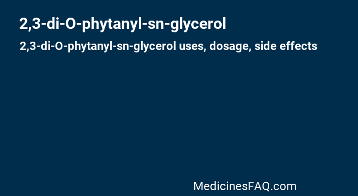 2,3-di-O-phytanyl-sn-glycerol
