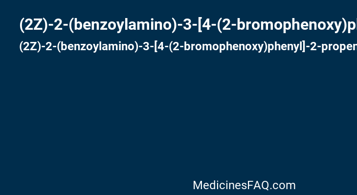 (2Z)-2-(benzoylamino)-3-[4-(2-bromophenoxy)phenyl]-2-propenoic acid