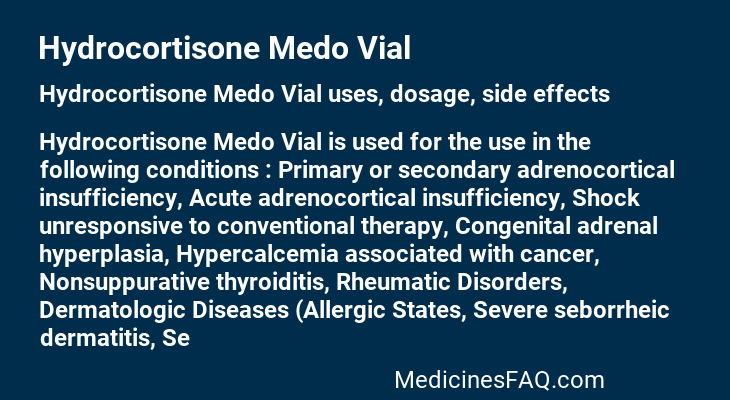 Hydrocortisone Medo Vial