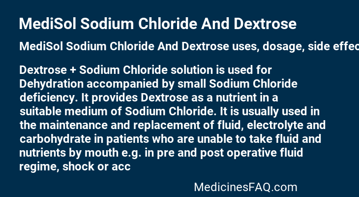 MediSol Sodium Chloride And Dextrose