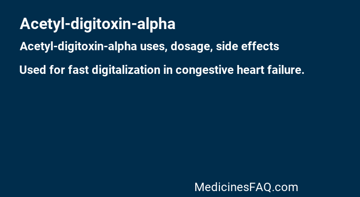 Acetyl-digitoxin-alpha