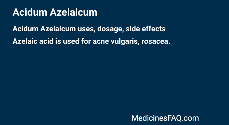 Acidum Azelaicum