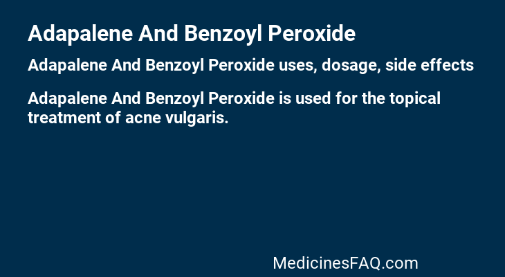 Adapalene And Benzoyl Peroxide