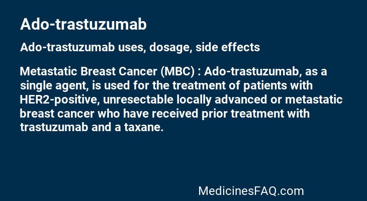 Ado-trastuzumab