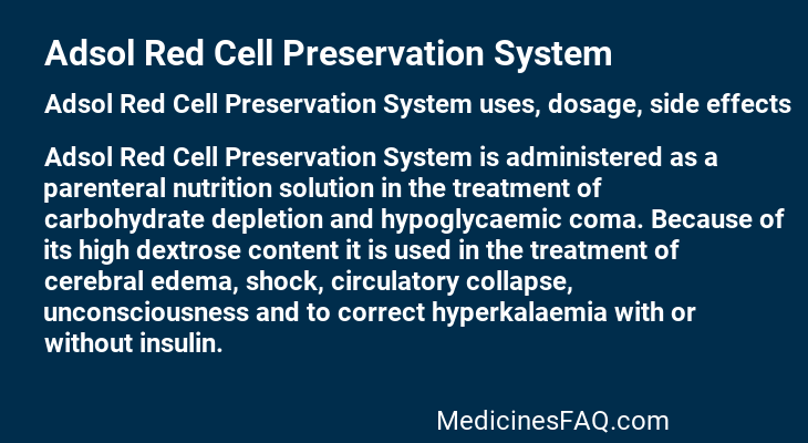 Adsol Red Cell Preservation System