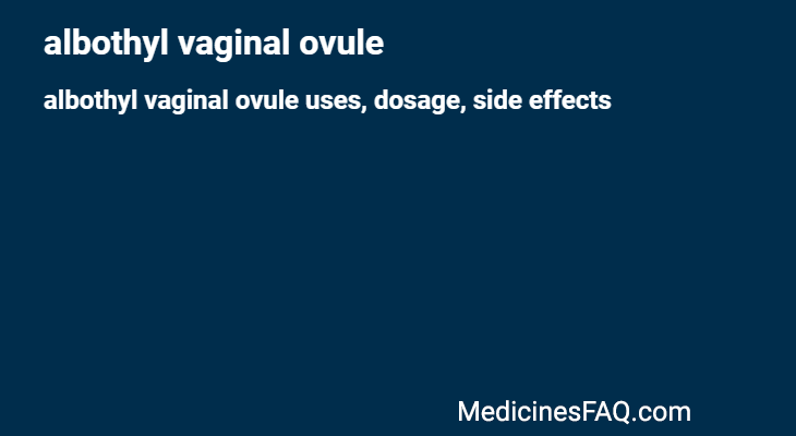 albothyl vaginal ovule