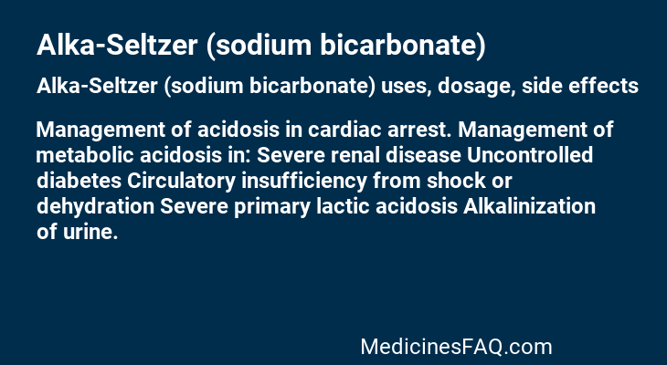 Alka-Seltzer (sodium bicarbonate)