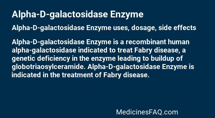 Alpha-D-galactosidase Enzyme