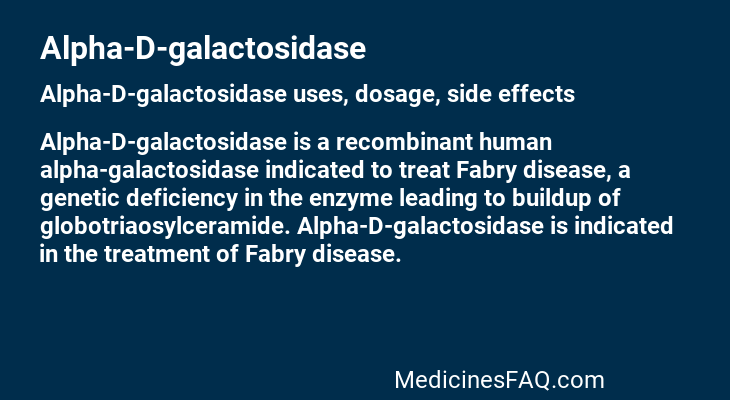 Alpha-D-galactosidase
