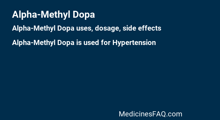Alpha-Methyl Dopa