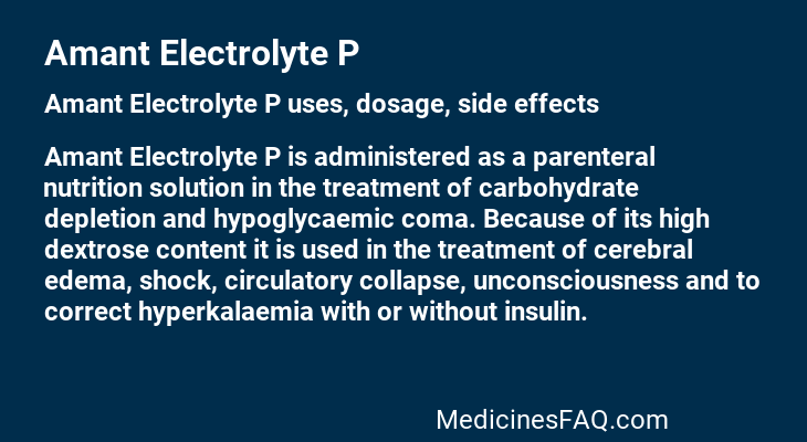 Amant Electrolyte P