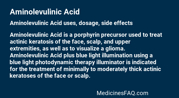 Aminolevulinic Acid