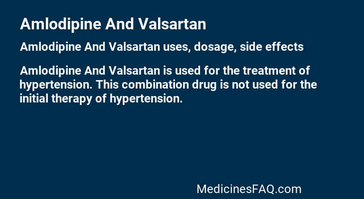 Amlodipine And Valsartan