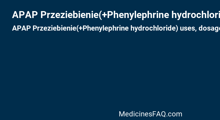 APAP Przeziebienie(+Phenylephrine hydrochloride)