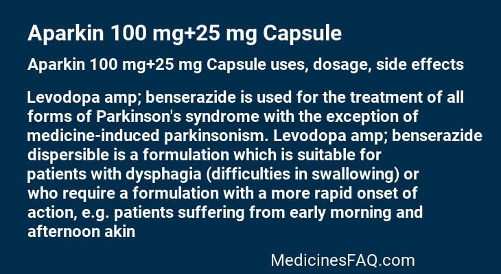 Aparkin 100 mg+25 mg Capsule Aparkin 100 mg+25 mg Capsule