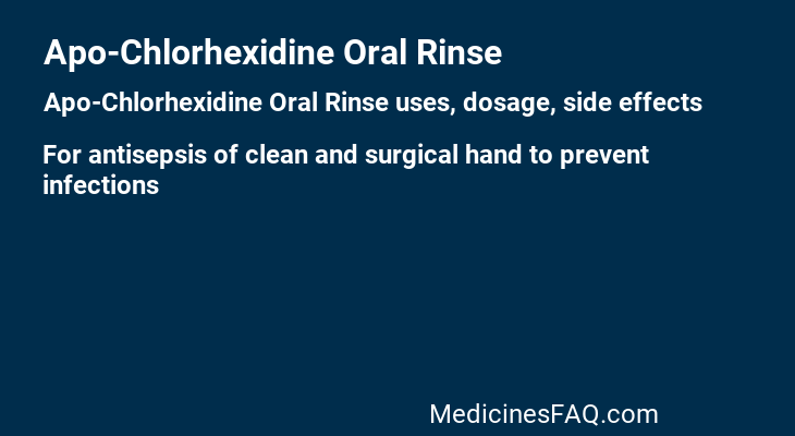 Apo-Chlorhexidine Oral Rinse