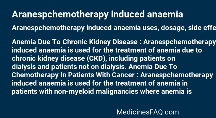 Aranespchemotherapy induced anaemia