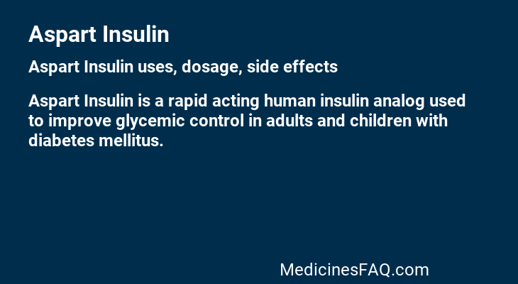 Aspart Insulin