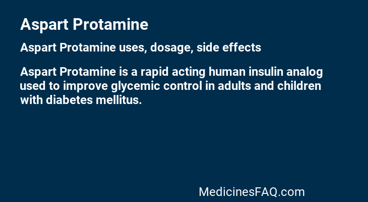 Aspart Protamine