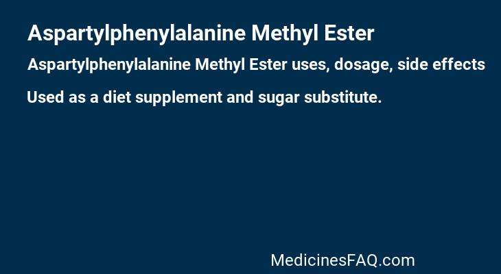 Aspartylphenylalanine Methyl Ester