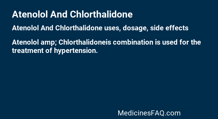 Atenolol And Chlorthalidone