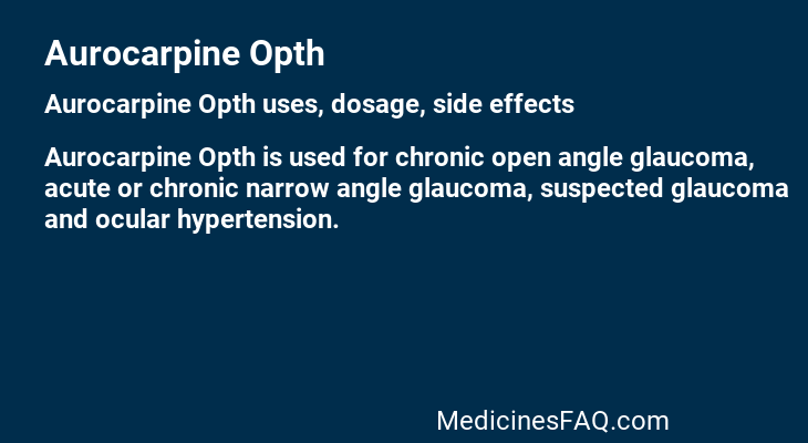 Aurocarpine Opth
