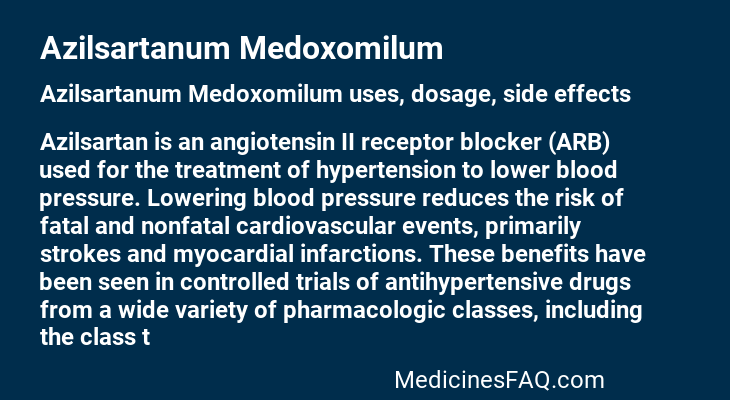 Azilsartanum Medoxomilum