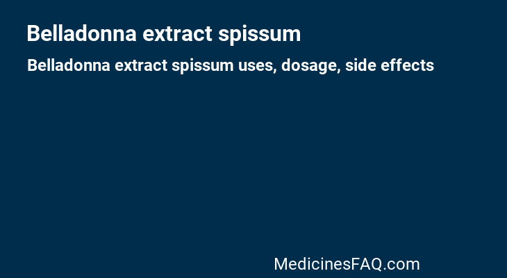 Belladonna extract spissum