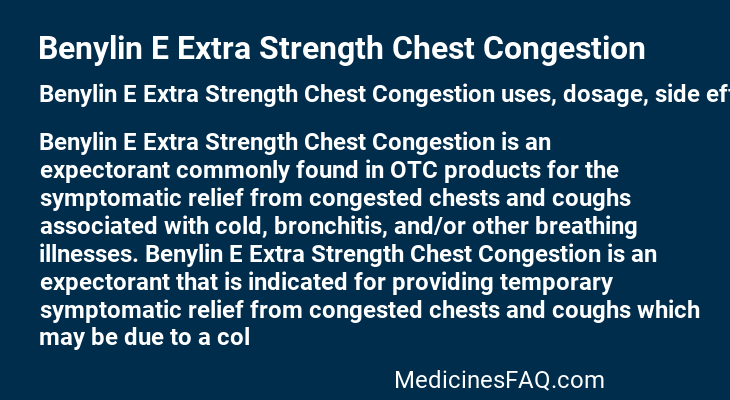 Benylin E Extra Strength Chest Congestion