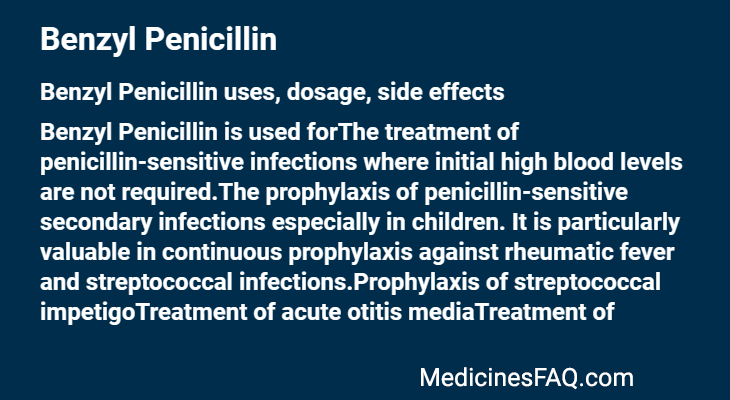 Benzyl Penicillin: Uses, Dosage, Side Effects, Food Interaction & FAQ
