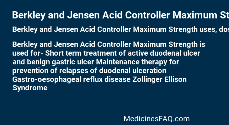 Berkley and Jensen Acid Controller Maximum Strength
