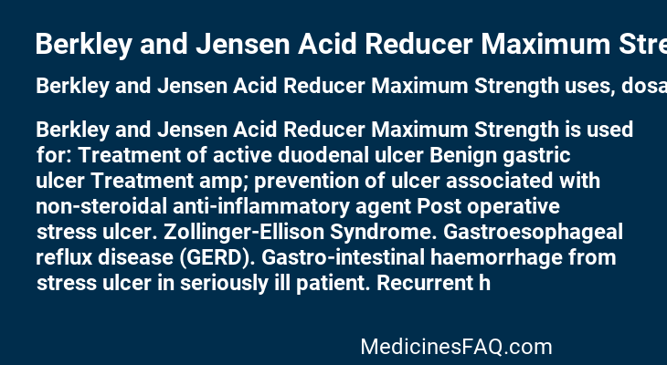 Berkley and Jensen Acid Reducer Maximum Strength