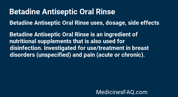 Betadine Antiseptic Oral Rinse