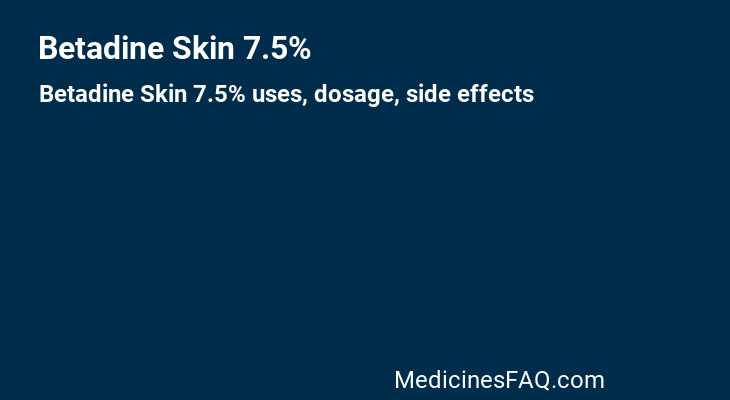 Betadine Skin 7.5%