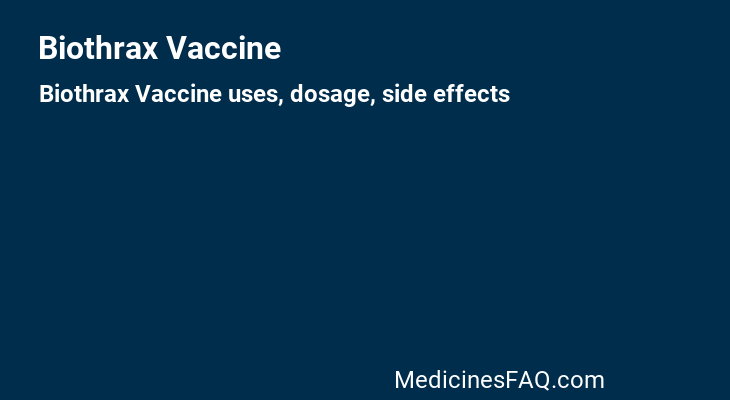 Biothrax Vaccine