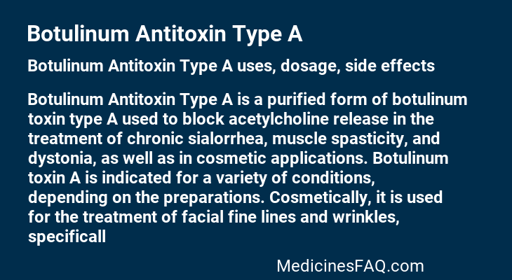 Botulinum Antitoxin Type A