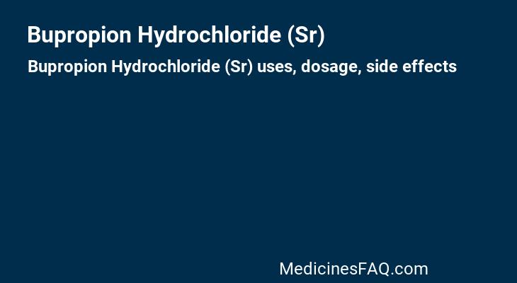 Bupropion Hydrochloride (Sr)