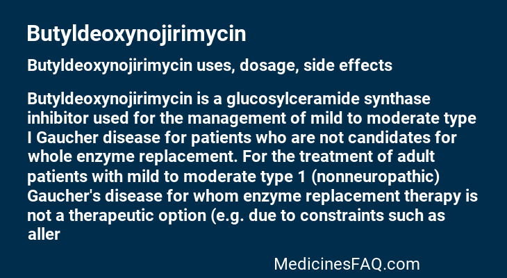 Butyldeoxynojirimycin