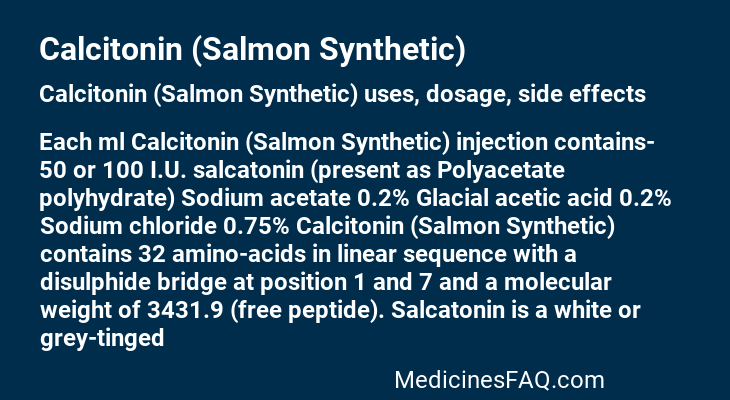 Calcitonin (Salmon Synthetic)