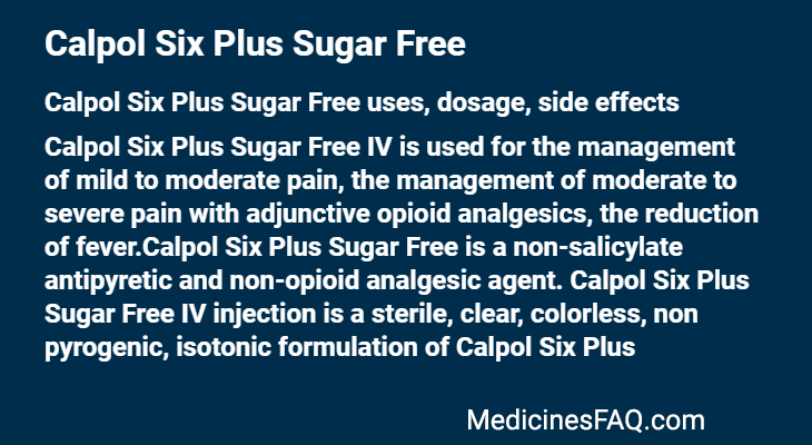 Calpol Six Plus Sugar Free