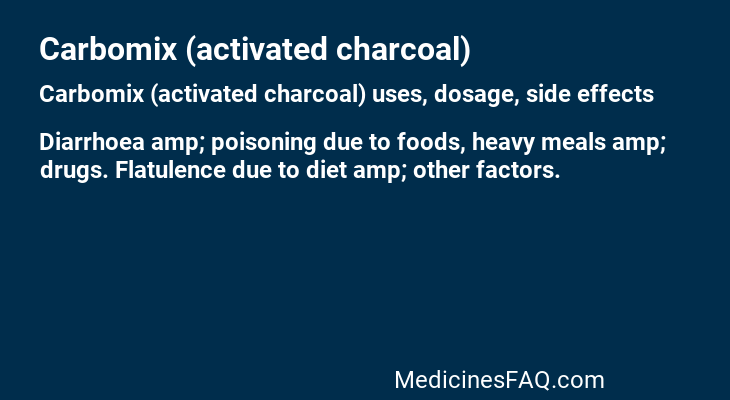 Carbomix (activated charcoal)
