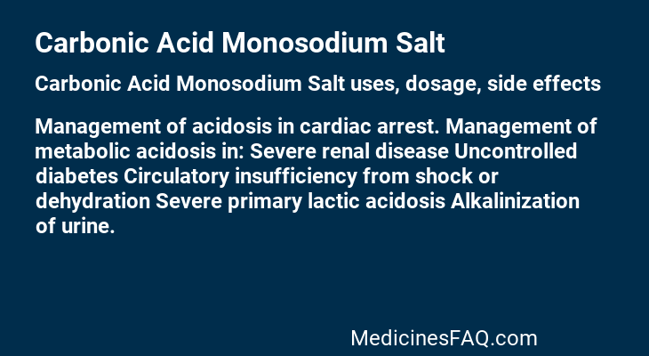 Carbonic Acid Monosodium Salt