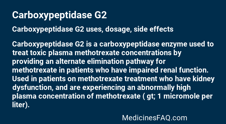 Carboxypeptidase G2
