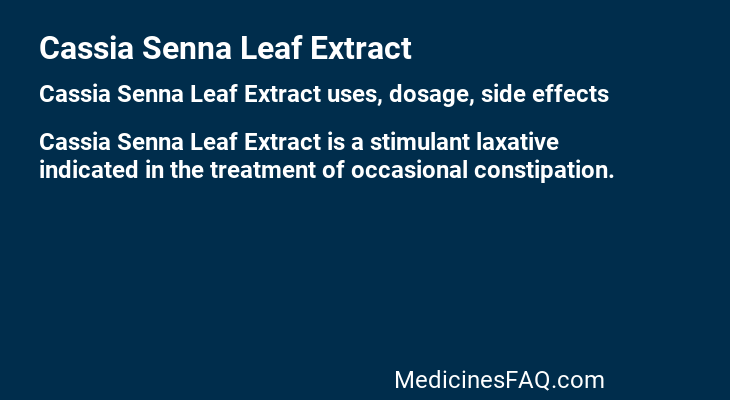 Cassia Senna Leaf Extract