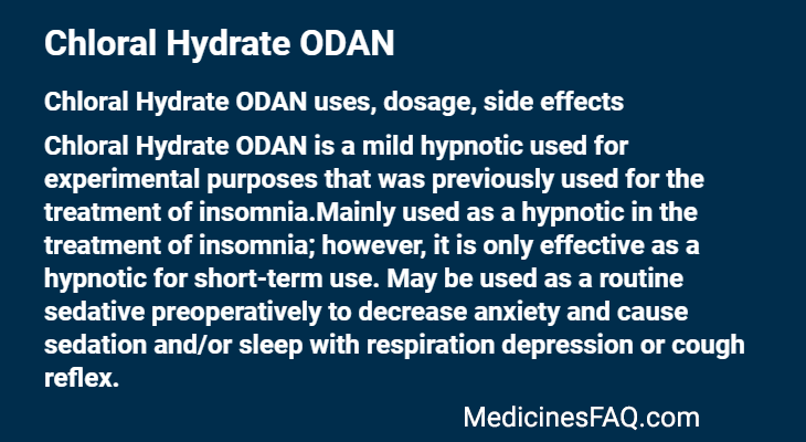 Chloral Hydrate ODAN